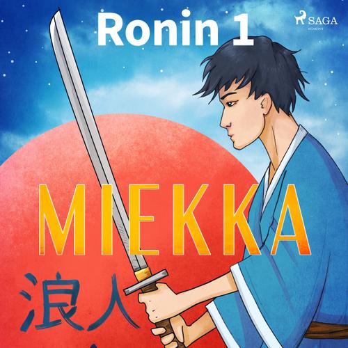 Ronin 1 - Miekka