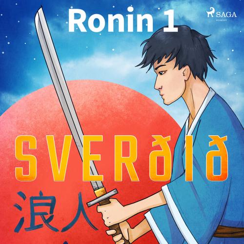 Ronin 1 - Sverðið