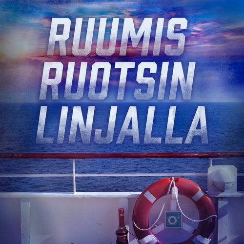 Ruumis Ruotsin linjalla