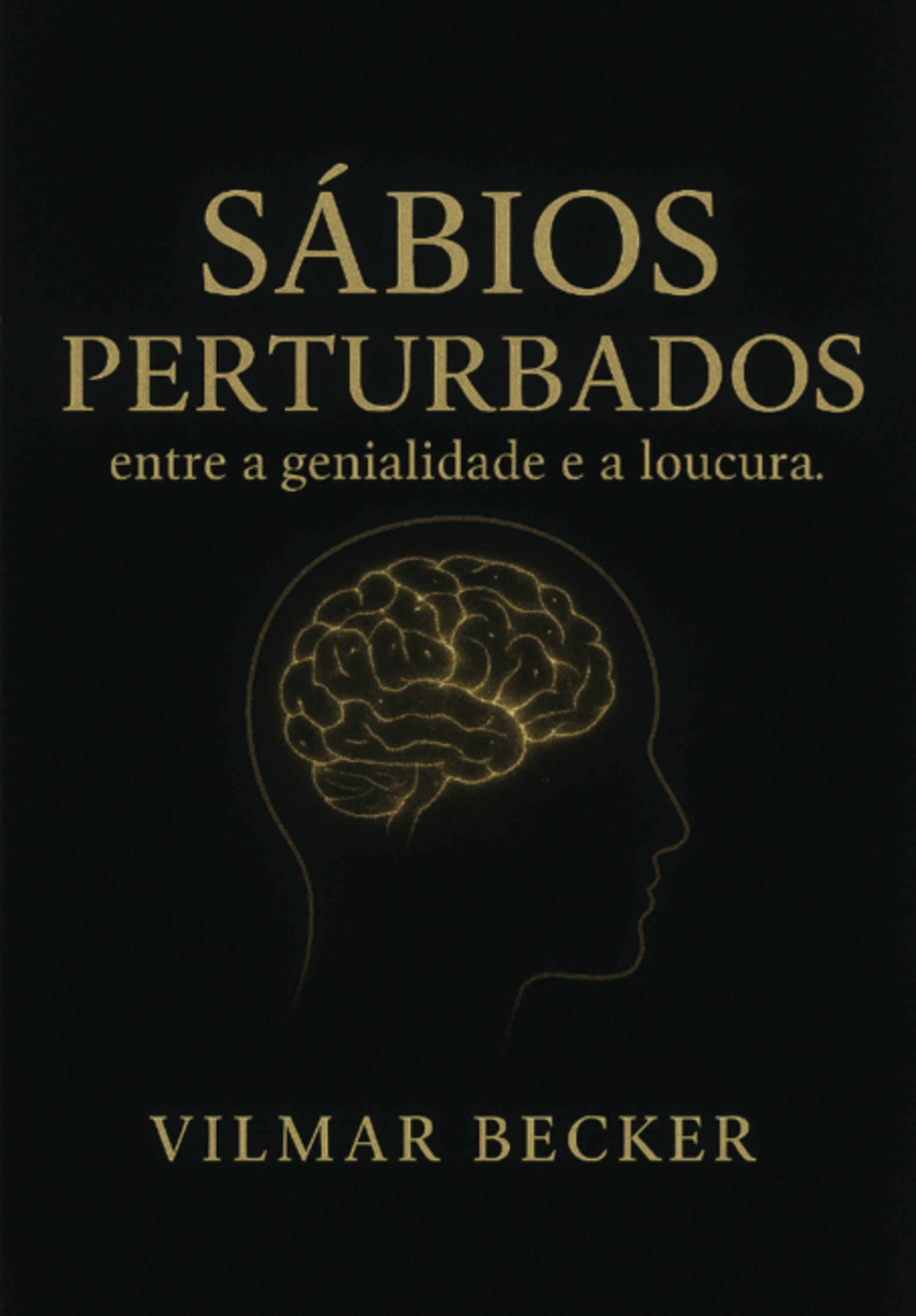 Sábios Perturbados