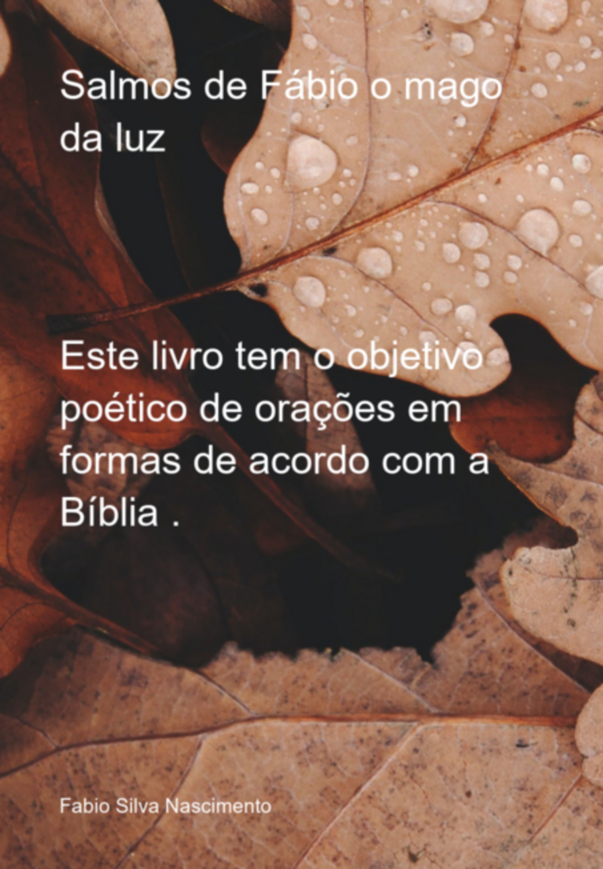 Salmos De Fábio O Mago Da Luz