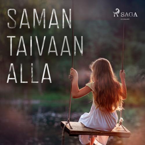 Saman taivaan alla