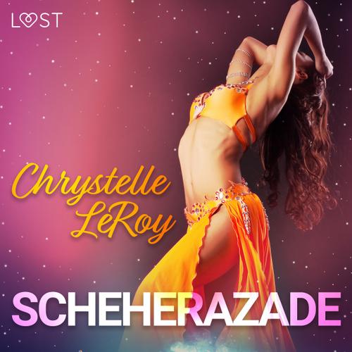 Scheherazade - Een erotische komedie