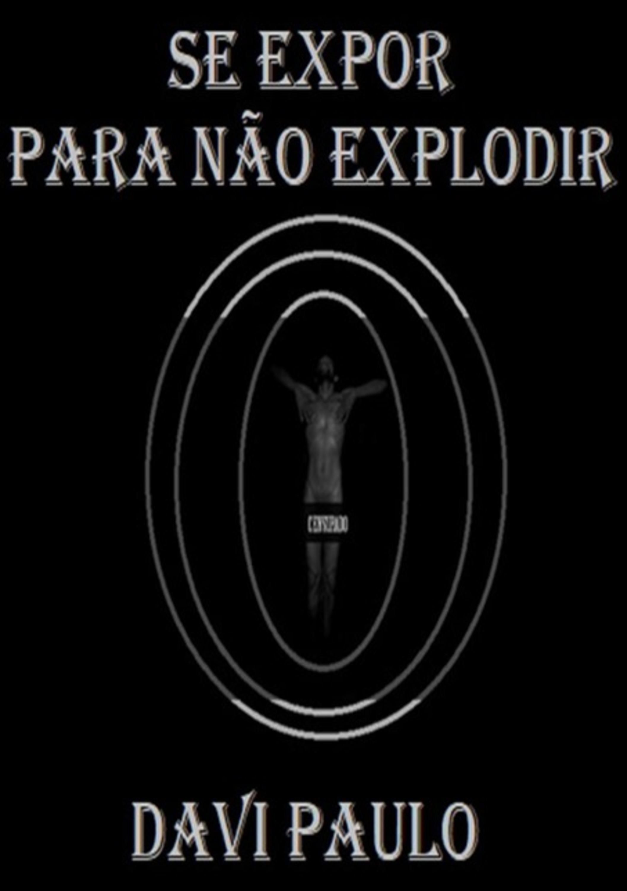 Se Expor Para Não Explodir