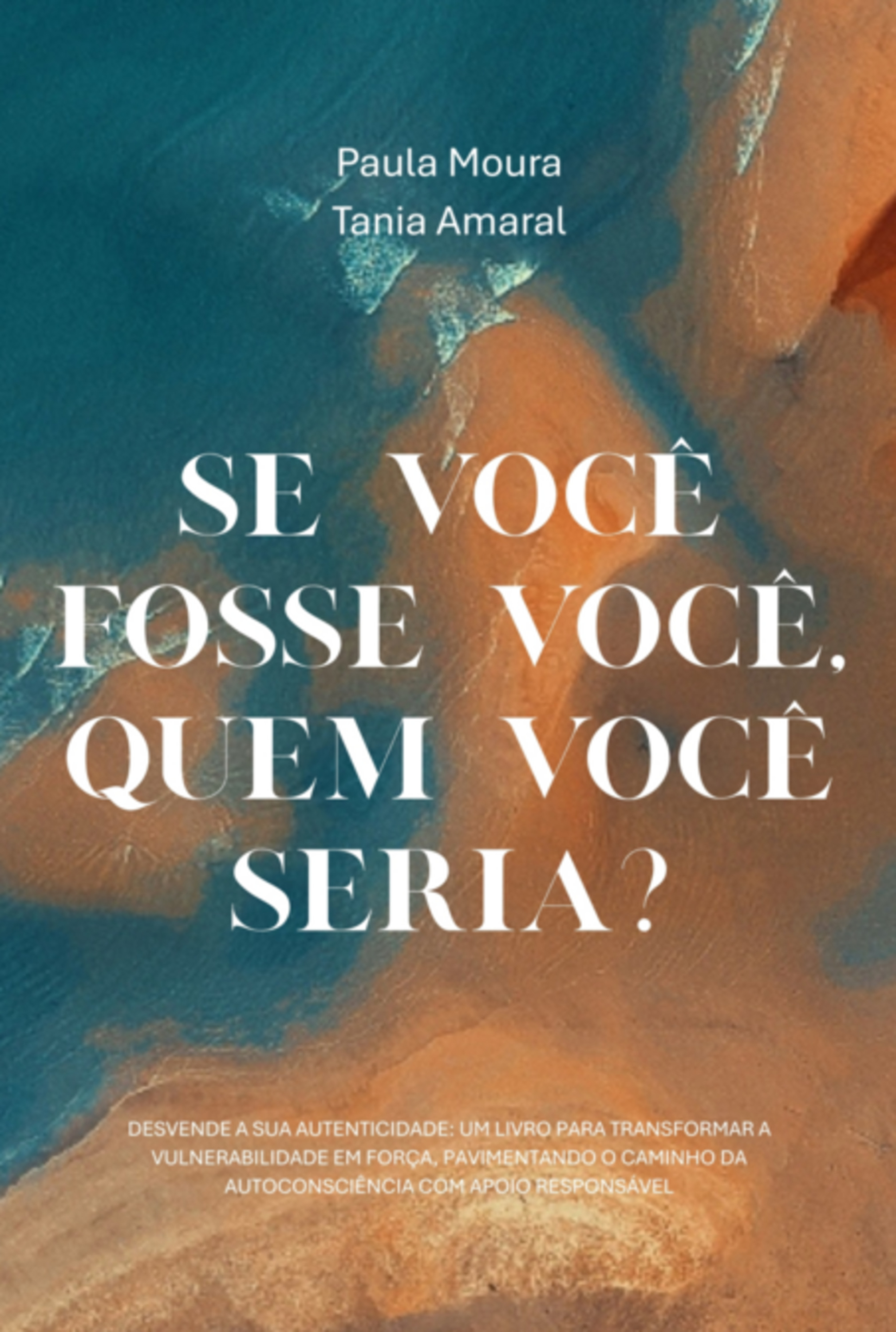 Se Você Fosse Você, Quem Você Seria?