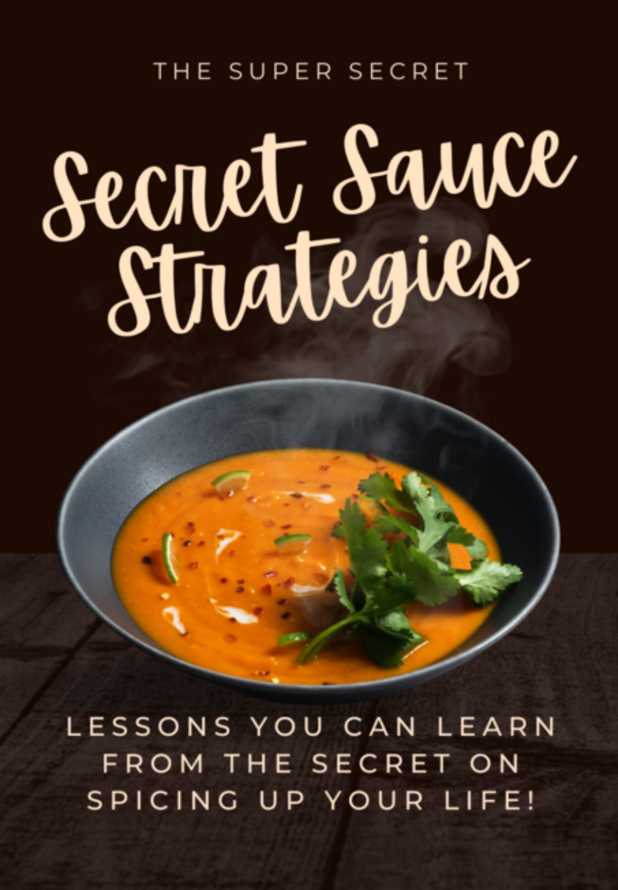 Secret Sauce Strategies