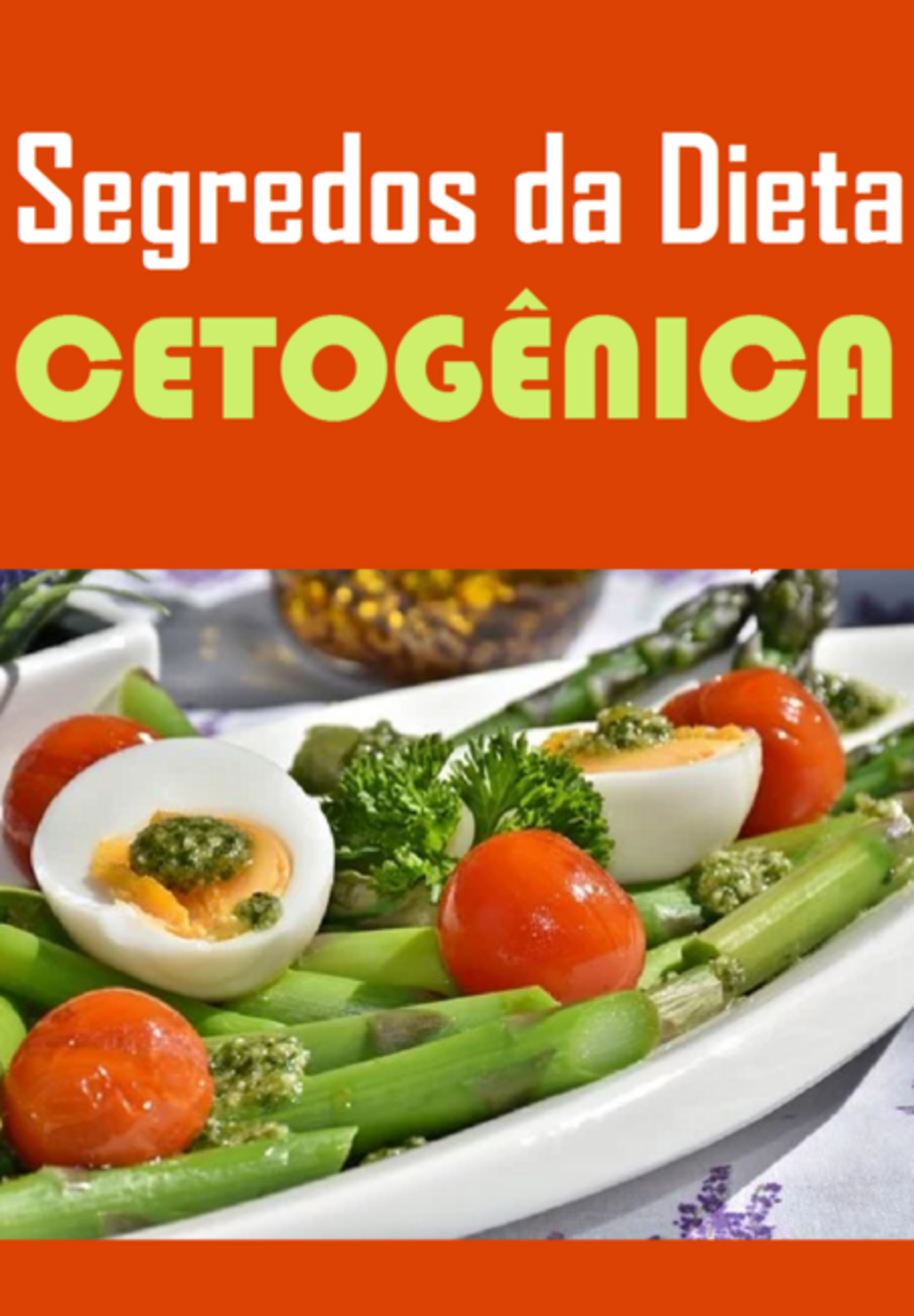 Segredos Da Dieta Cetognica