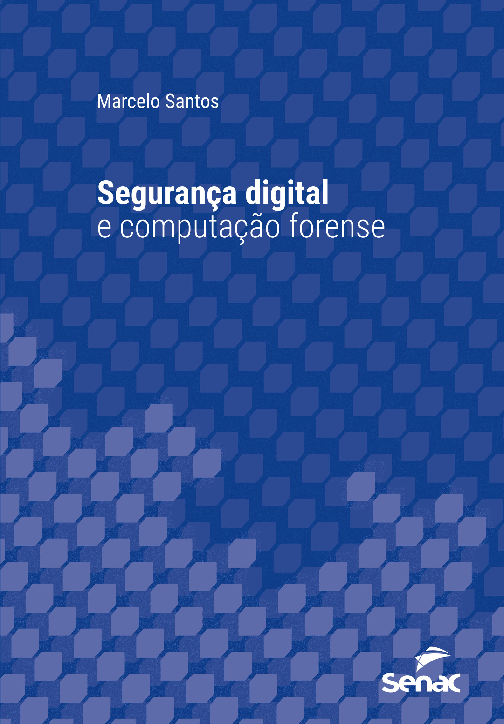 Segurança digital e computação forense