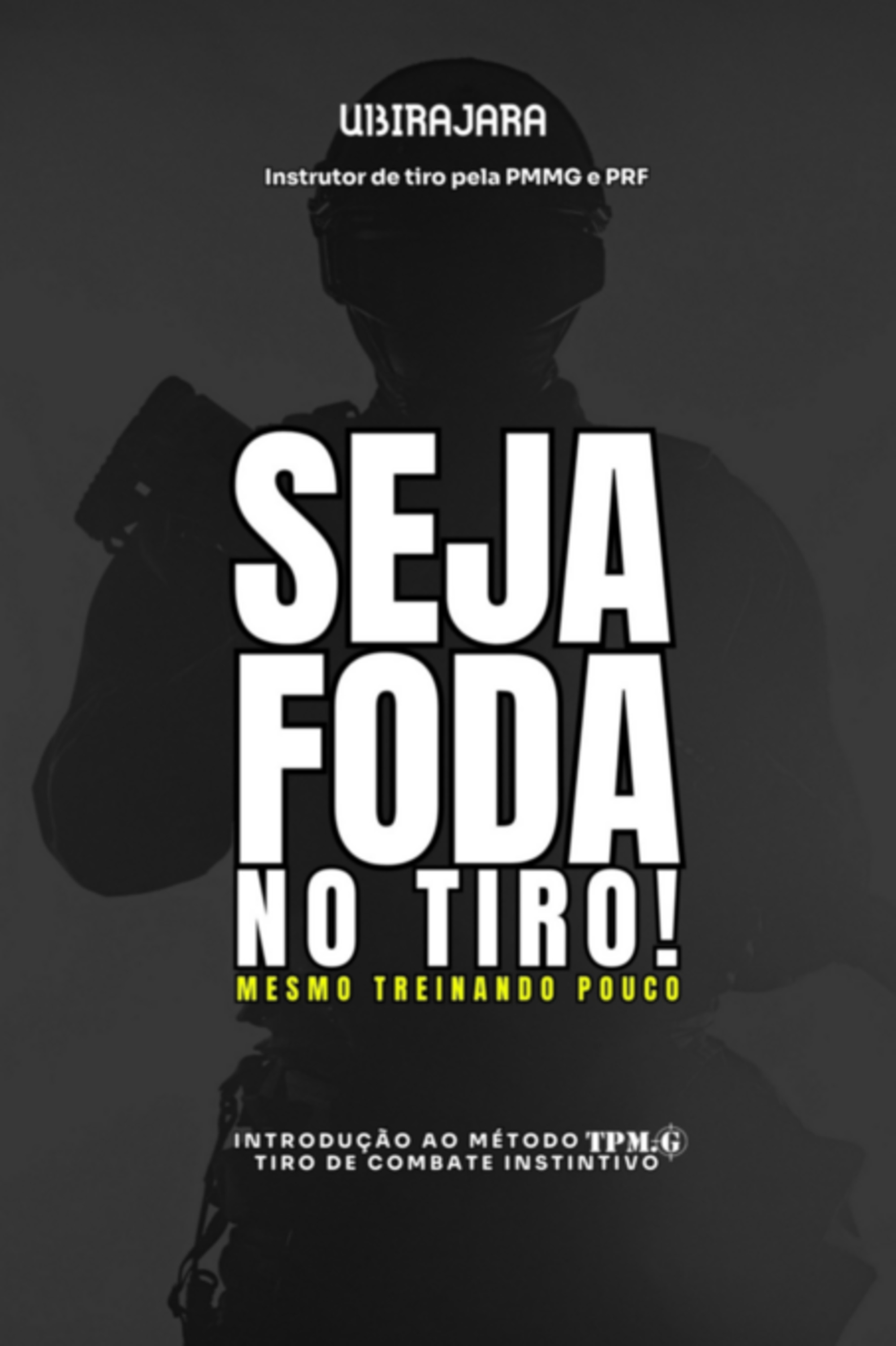 Seja Foda No Tiro