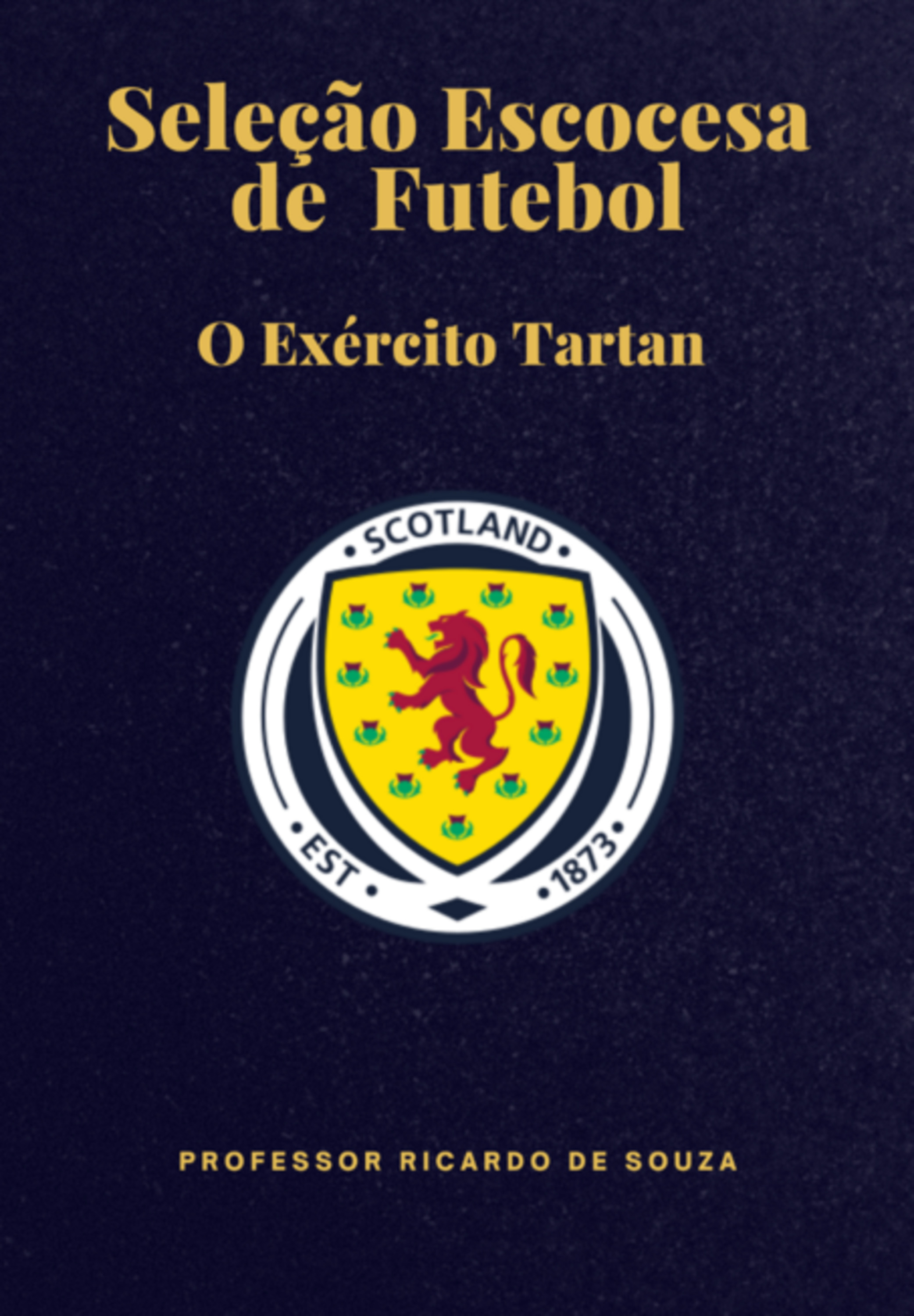 Seleção Escocesa De Futebol