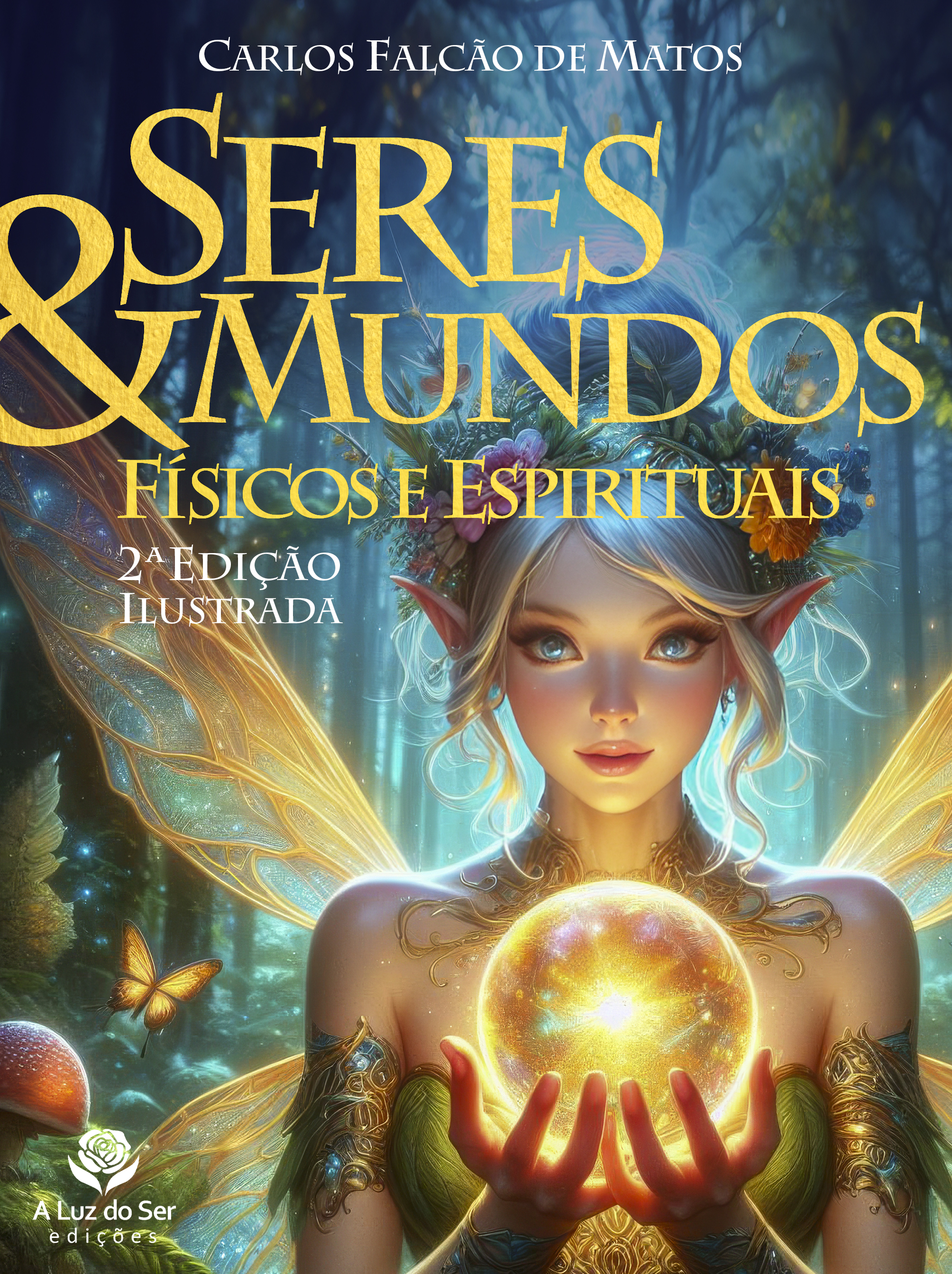 SERES E MUNDOS FÍSICOS E ESPIRITUAIS