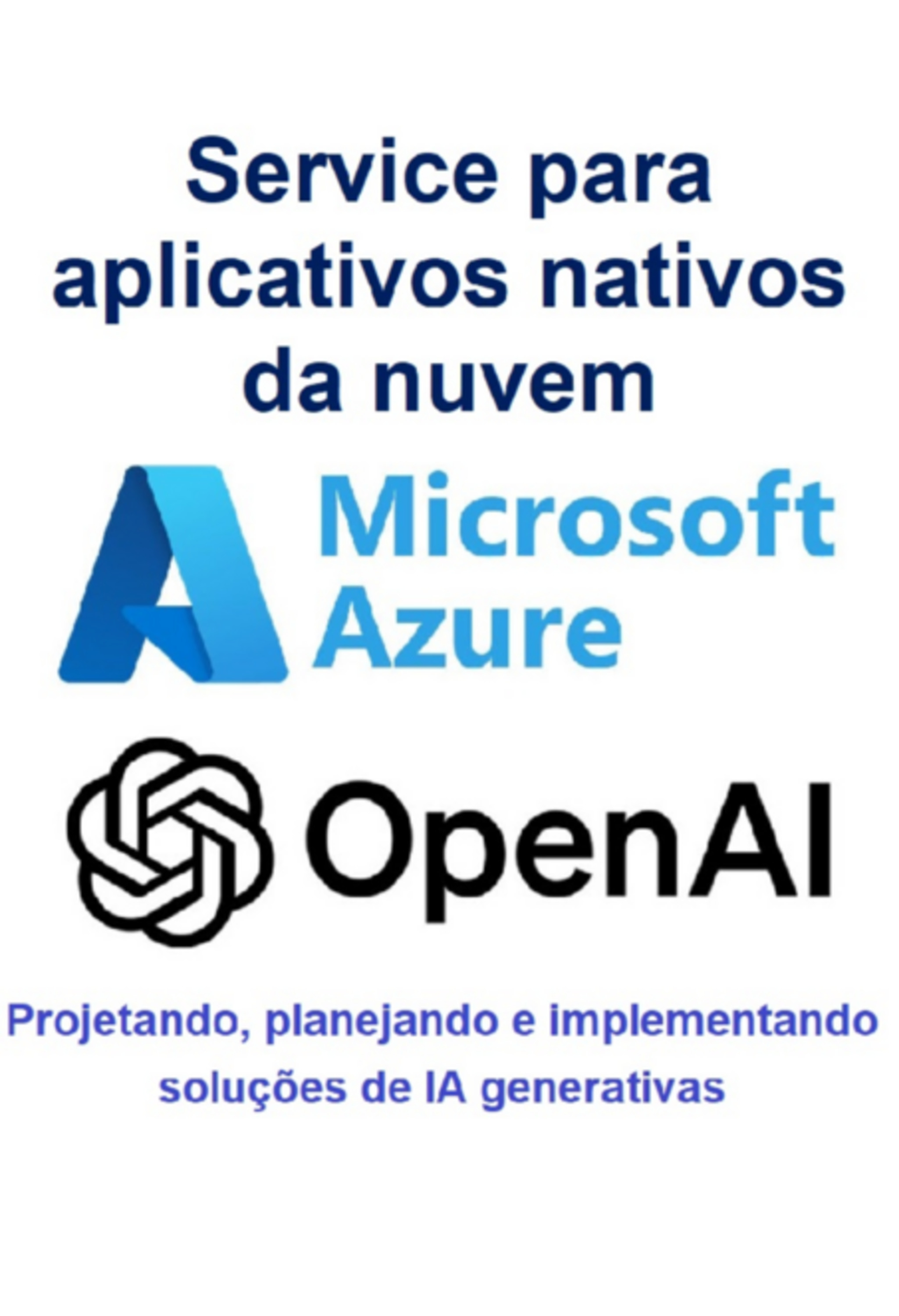 Serviço Azure Openai Para Nuvem Aplicativos Nativos