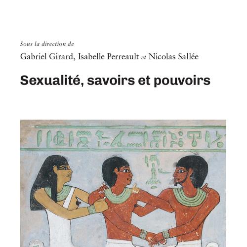 Sexualité, savoirs et pouvoirs