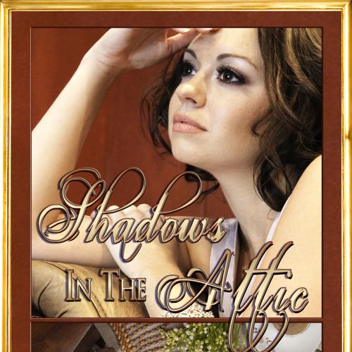 Shadows In The Attic