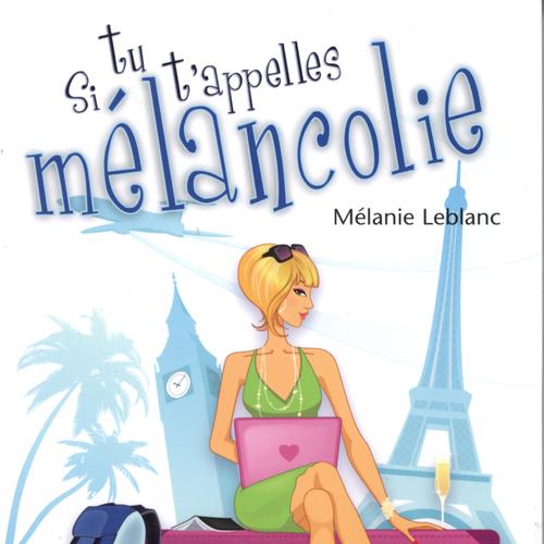 Si tu t'appelles Mélancolie