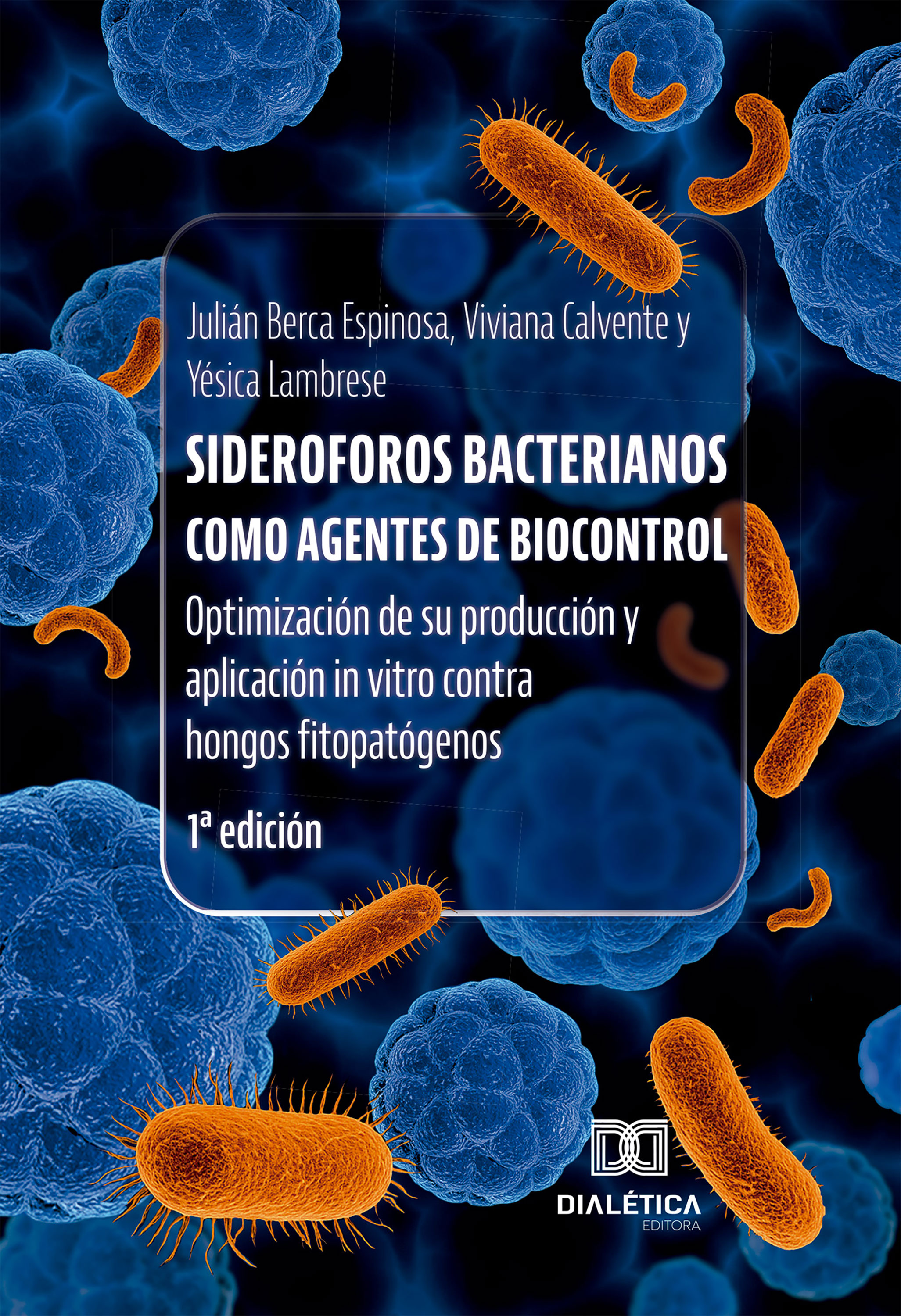 Sideroforos bacterianos como agentes de biocontrol