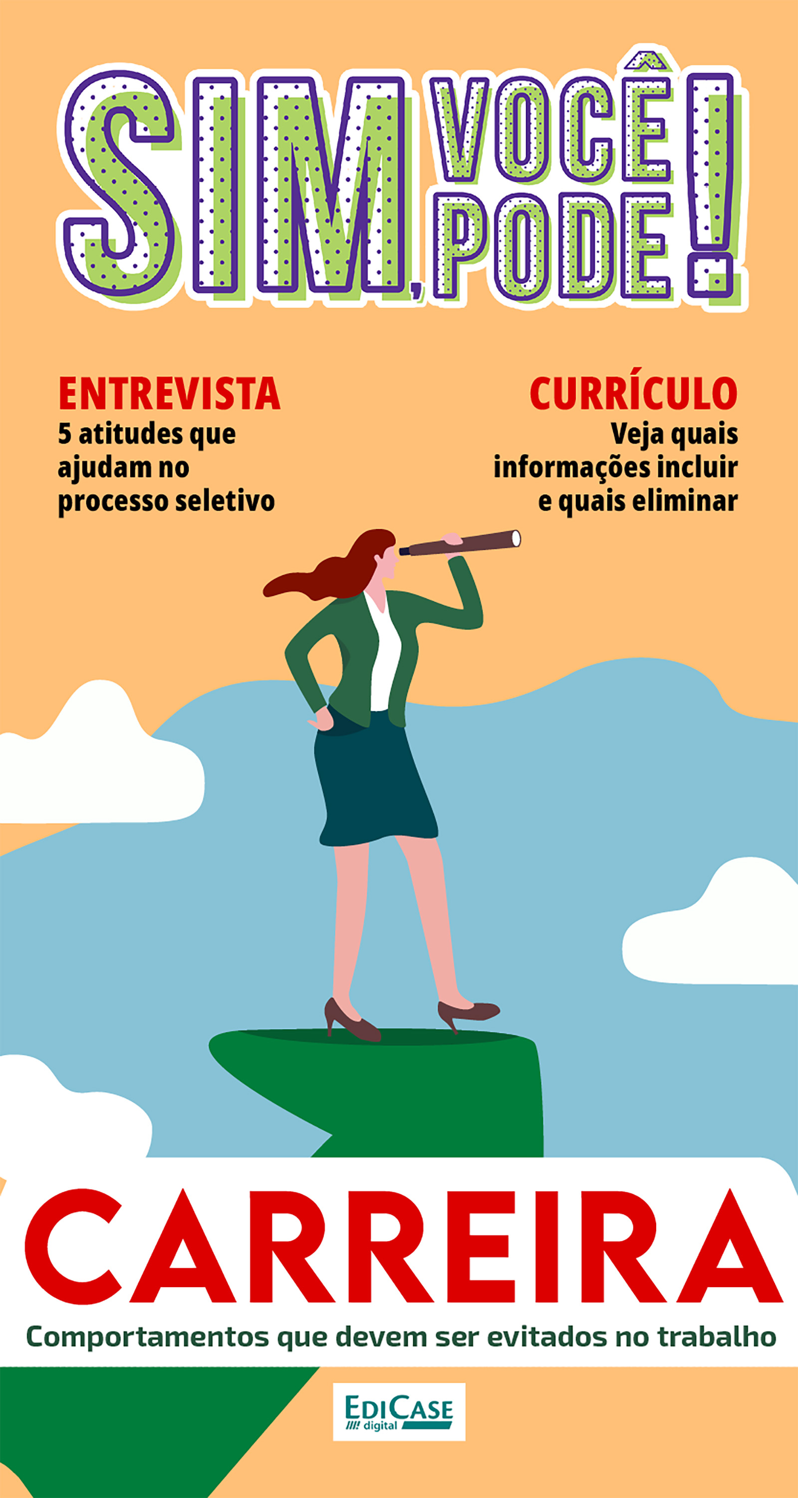 Sim, Você Pode! - Carreira