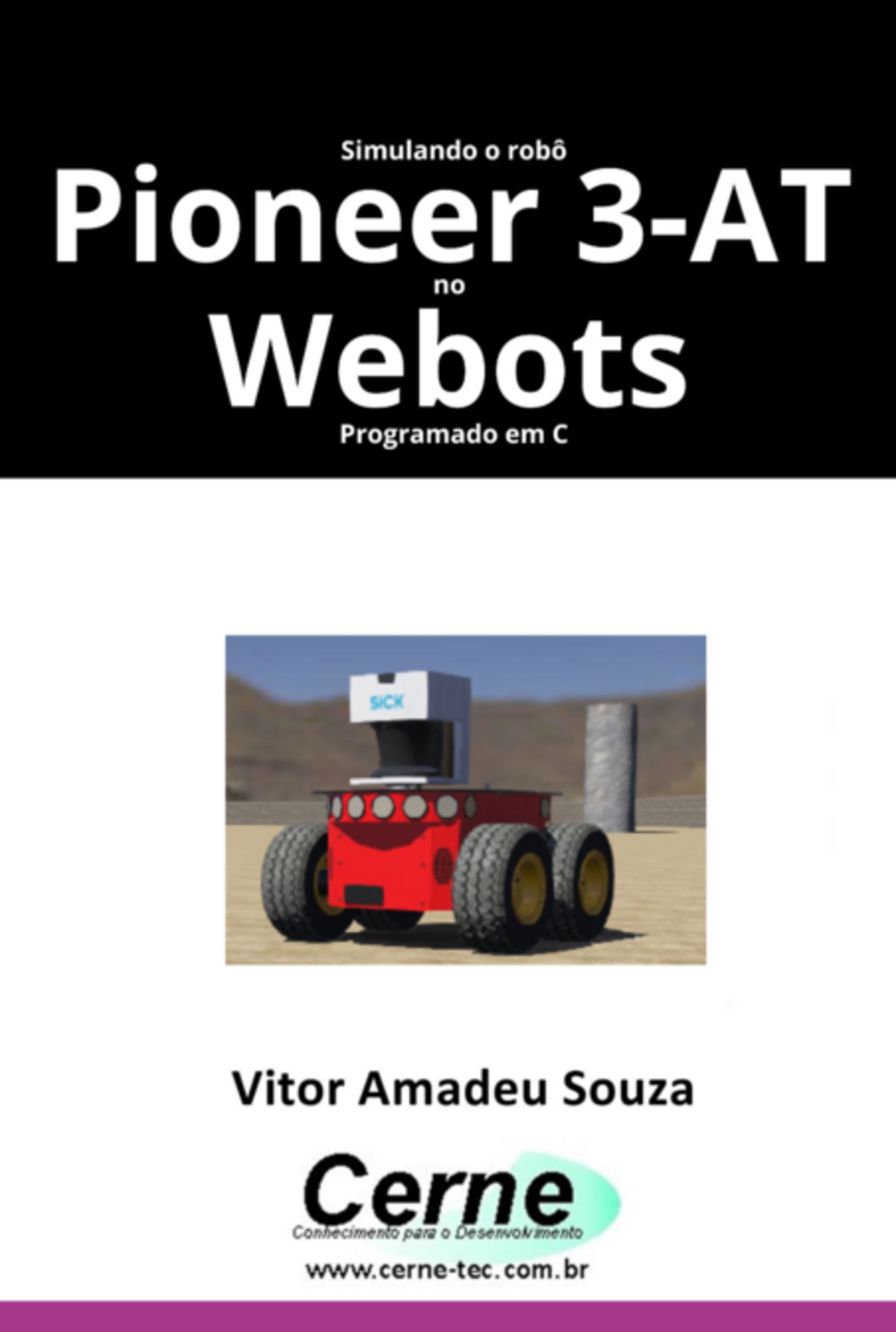 Simulando O Robô Pioneer 3-at No Webots Programado Em C