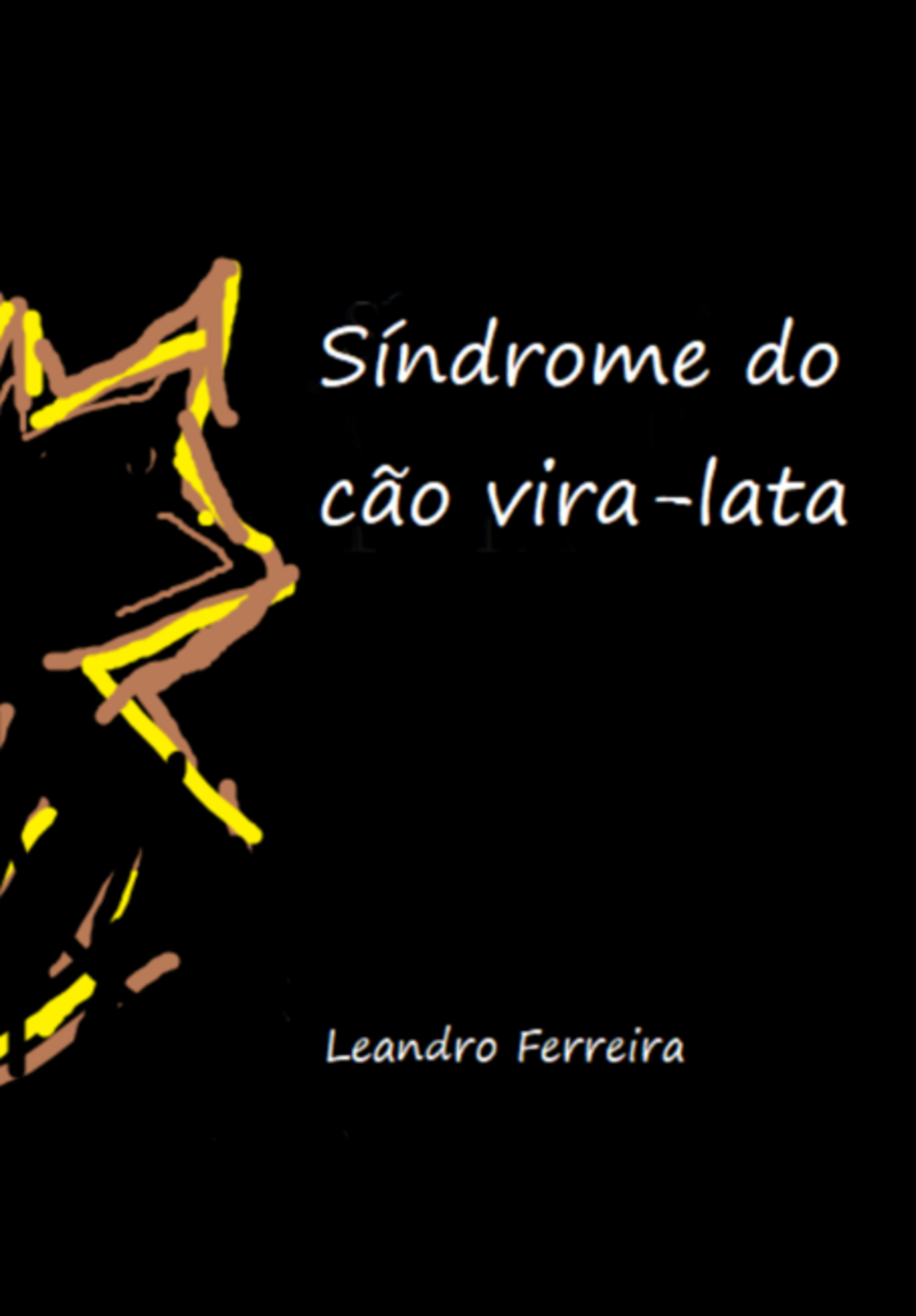 Síndrome Do Cão Vira-lata