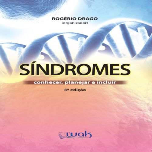 Síndromes - Conhecer, planejar e incluir