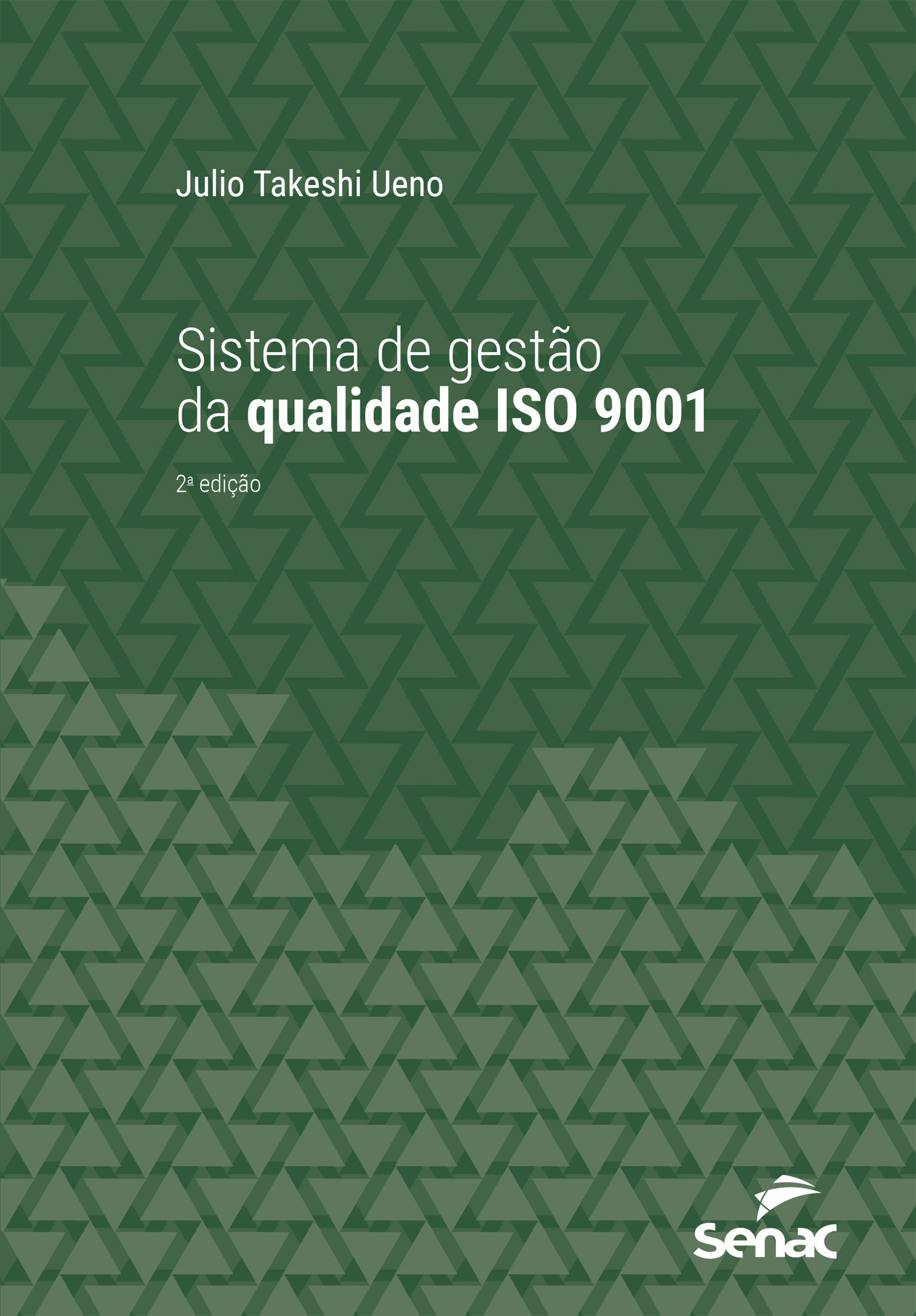 Sistema de gestão da qualidade ISO 9001