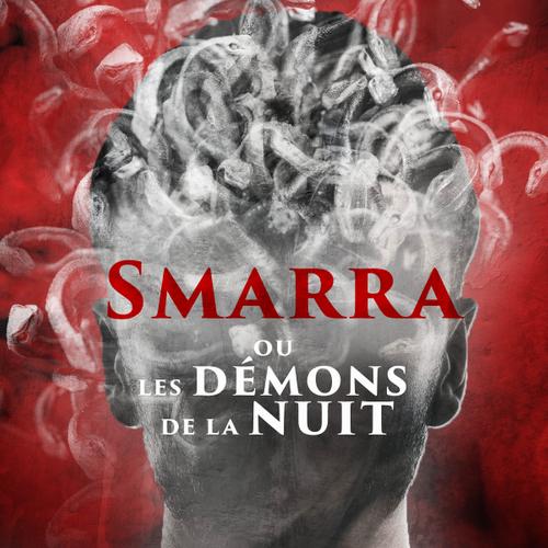 Smarra, ou les démons de la nuit