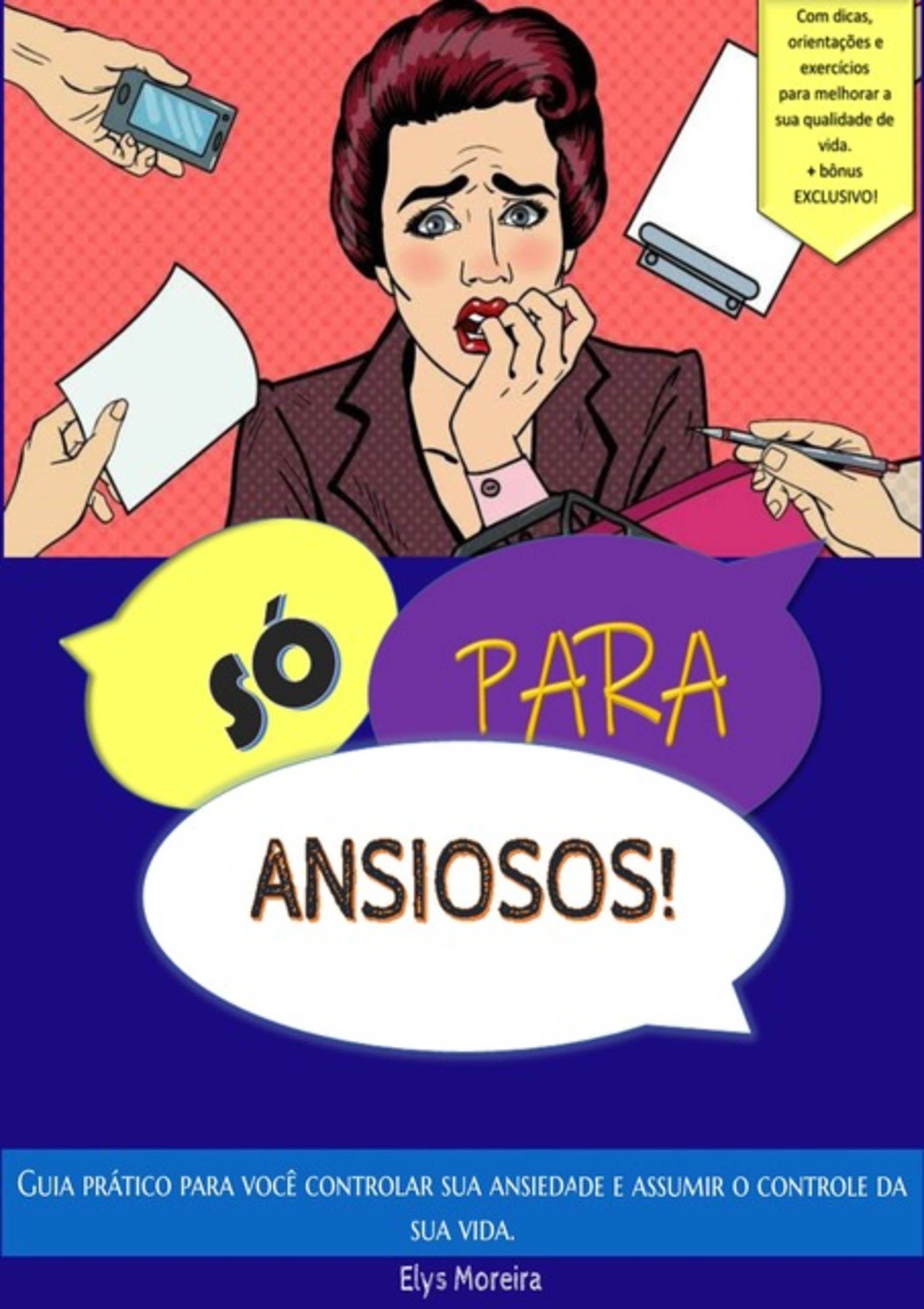 Só Para Ansiosos!