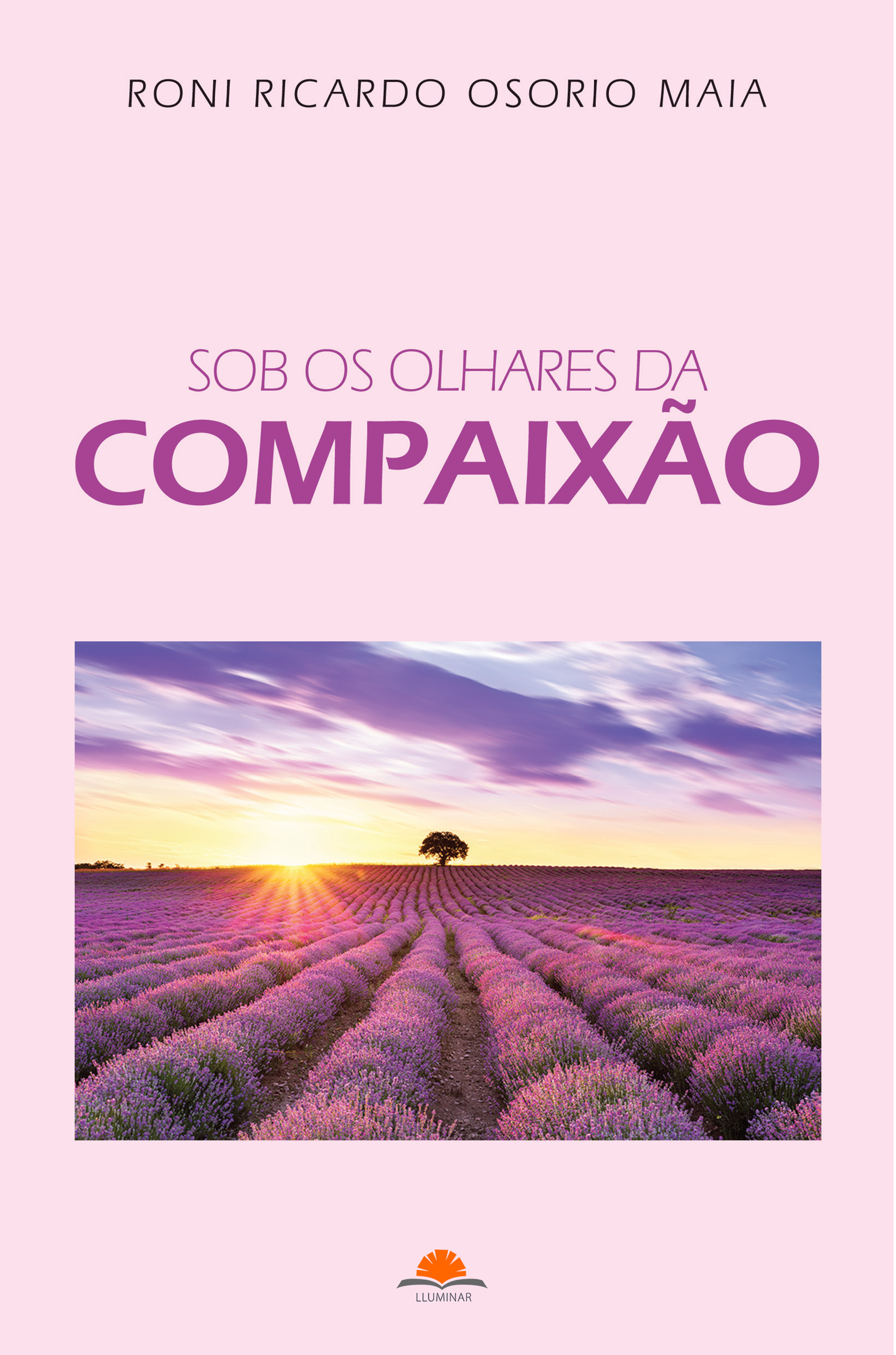 Sob os olhares da compaixão