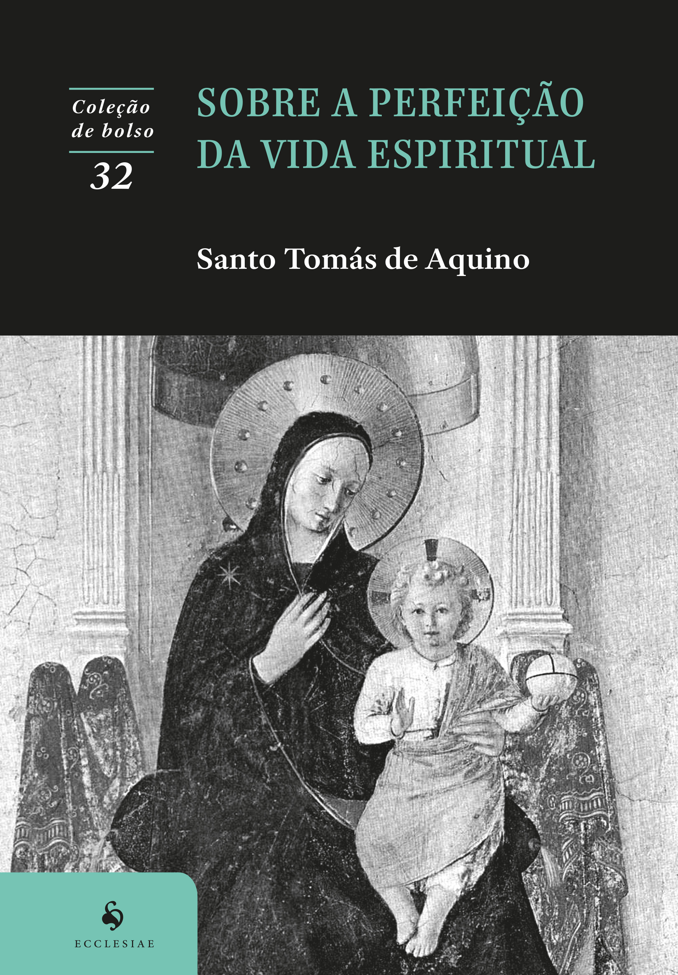 Sobre a perfeição da vida espiritual