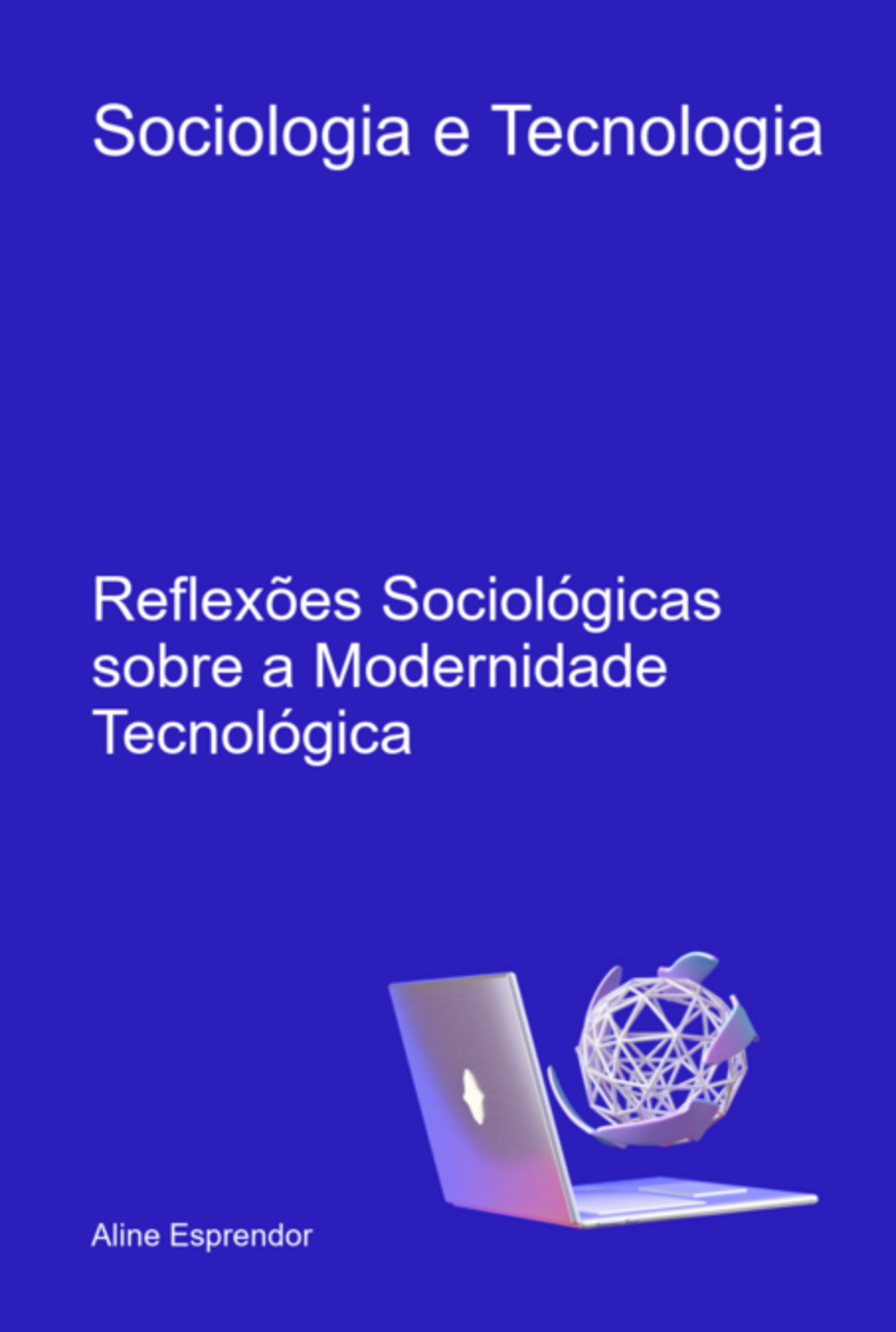 Sociologia E Tecnologia