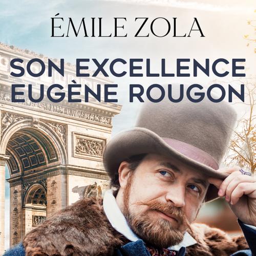 Son Excellence Eugène Rougon