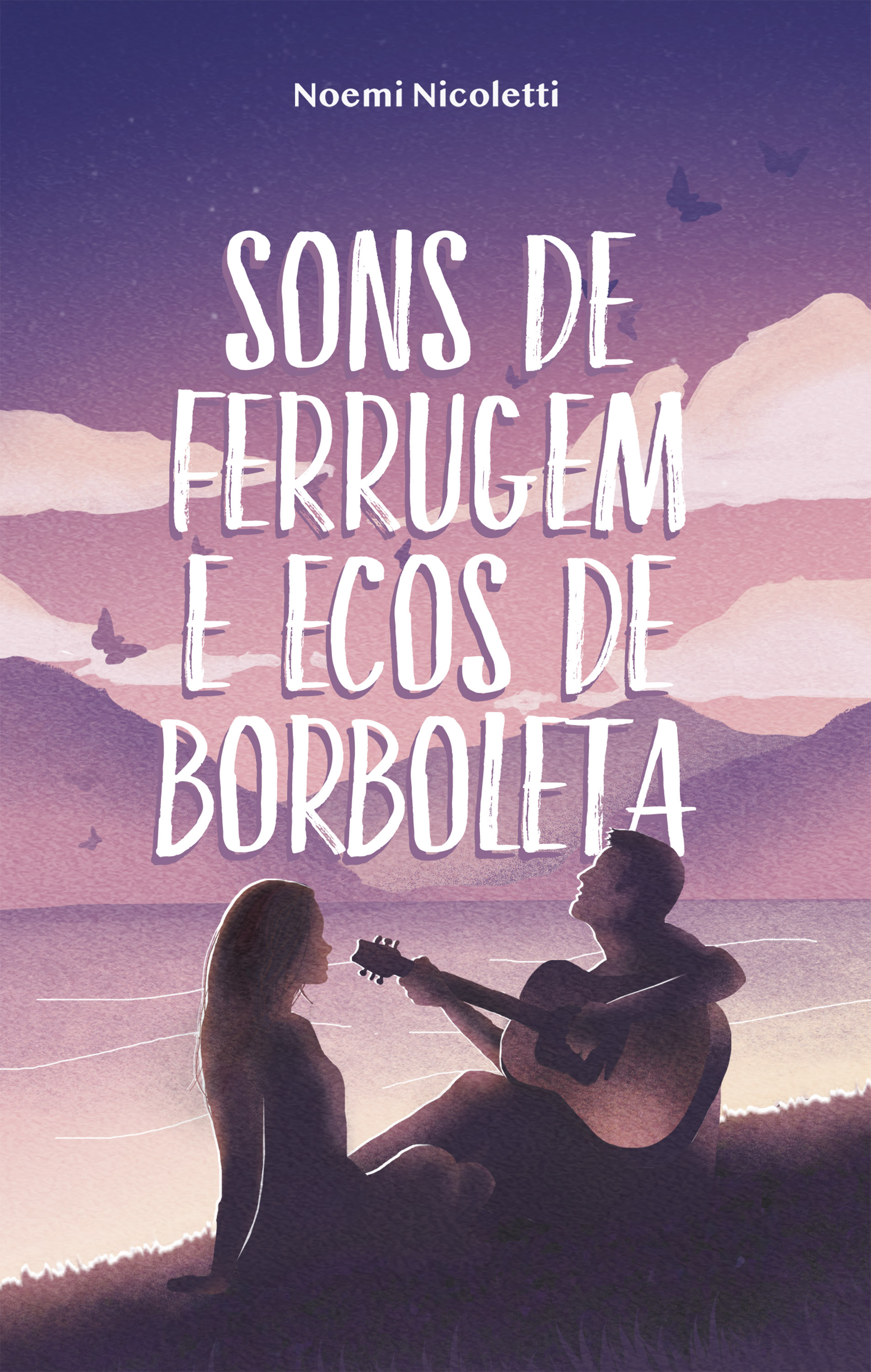 Sons de ferrugem e ecos de borboleta