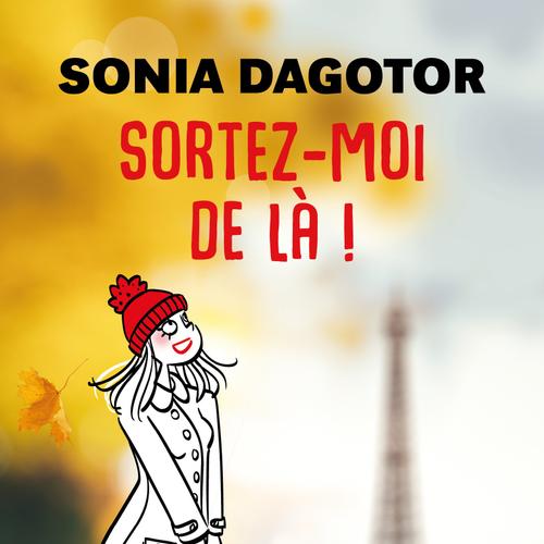 SORTEZ-MOI DE LÀ !