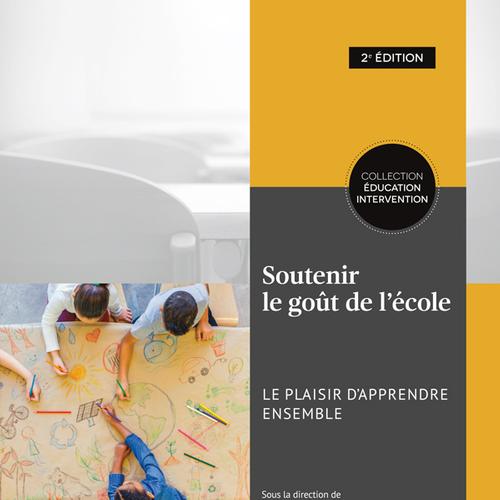 Soutenir le goût de l'école, 2e édition