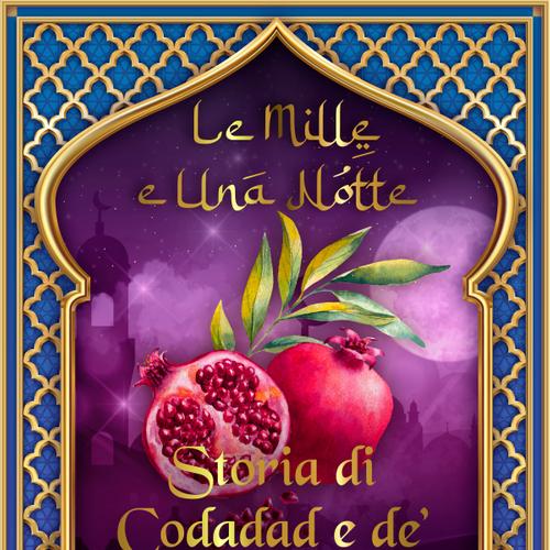 Storia di Codadad e de’ suoi fratelli (Le Mille e Una Notte 50)