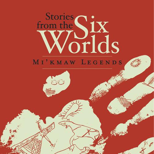 Stories from the Six Worlds