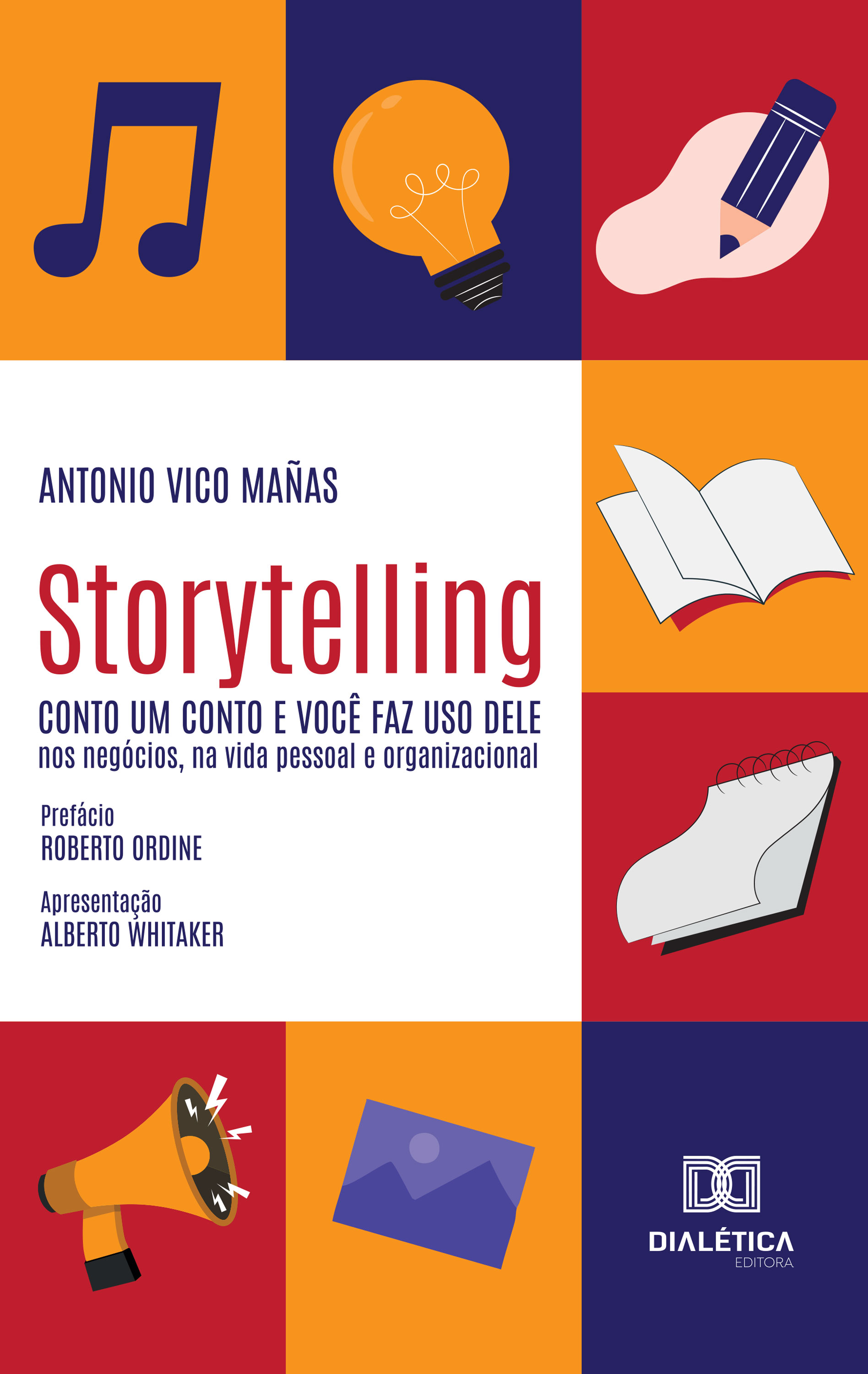 Storytelling – Conto um Conto e Você Faz Uso Dele