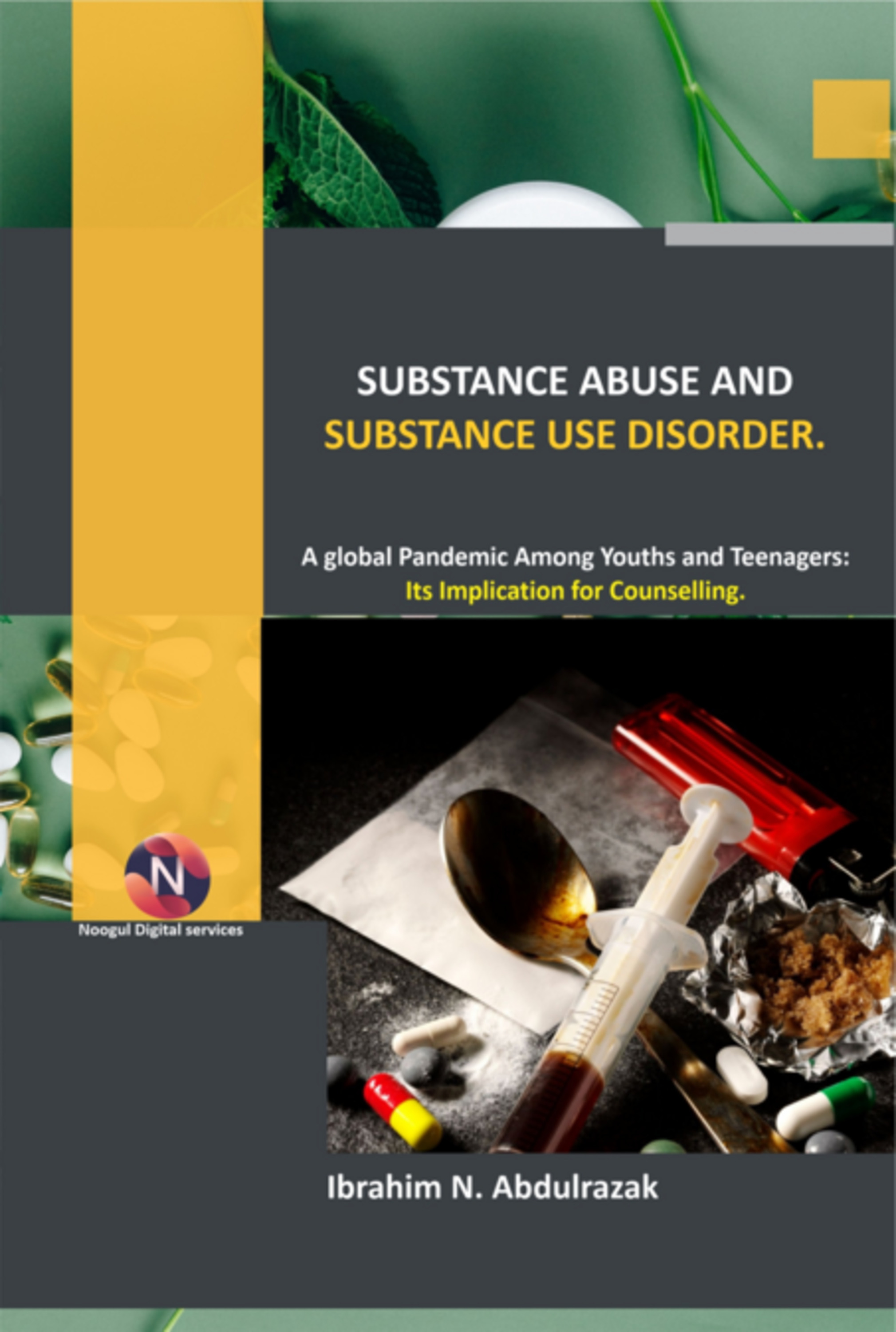 Substance Abuse And Substance Use Disorders.