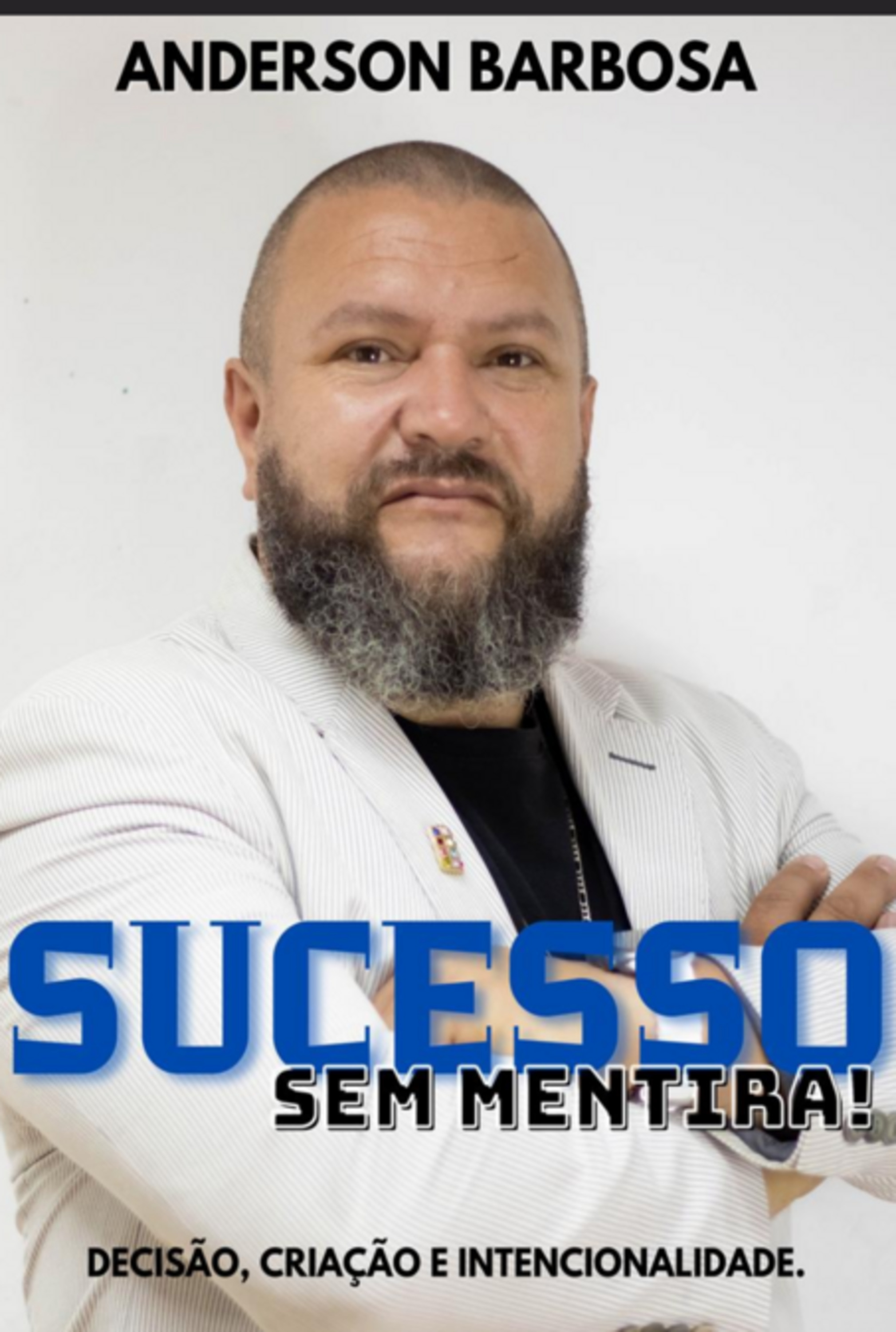 Sucesso Sem Mentira