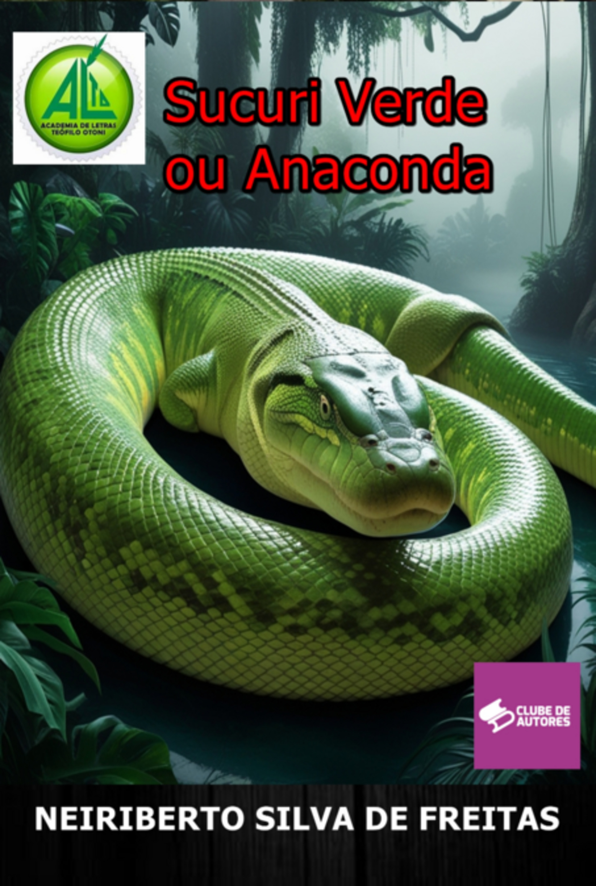 Sucuri Verde Ou Anaconda