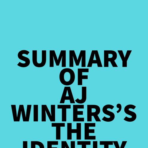 Summary of AJ Winters's The Identity Switch