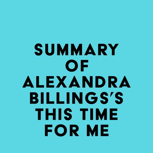 Summary of Alexandra Billings's This Time for Me