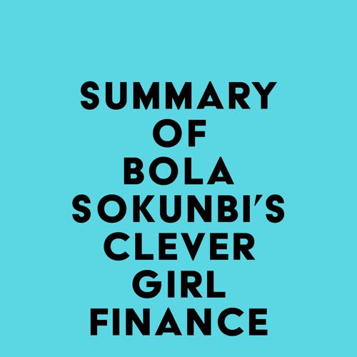 Summary of Bola Sokunbi's Clever Girl Finance