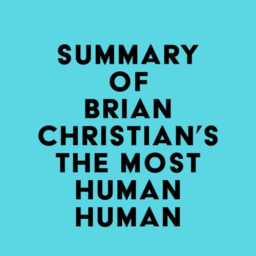 Summary of Brian Christian's The Most Human Human