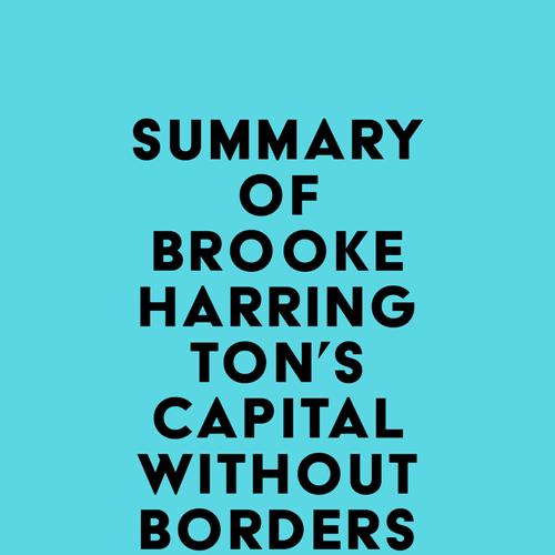 Summary of Brooke Harrington's Capital without Borders