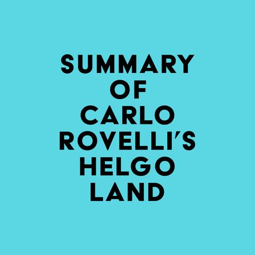 Summary of Carlo Rovelli's Helgoland