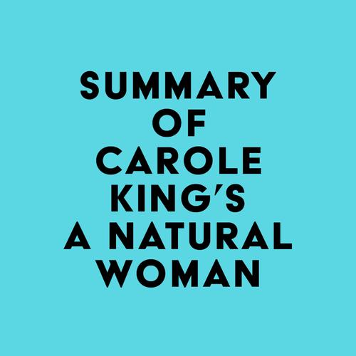 Summary of Carole King's A Natural Woman