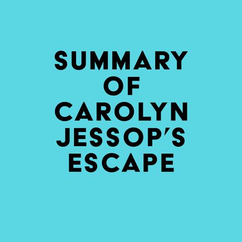 Summary of Carolyn Jessop's Escape