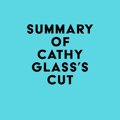 Summary of Cathy Glass's Cut