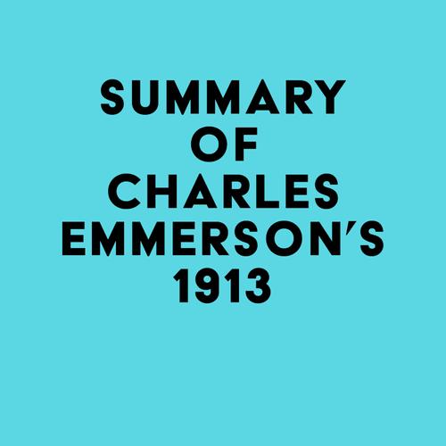 Summary of Charles Emmerson's 1913